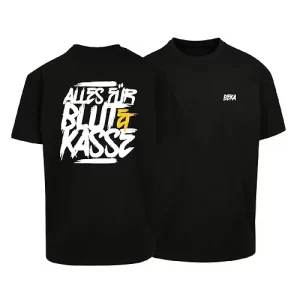 Alles für Blut & Kasse - Oversize T-Shirt - Black